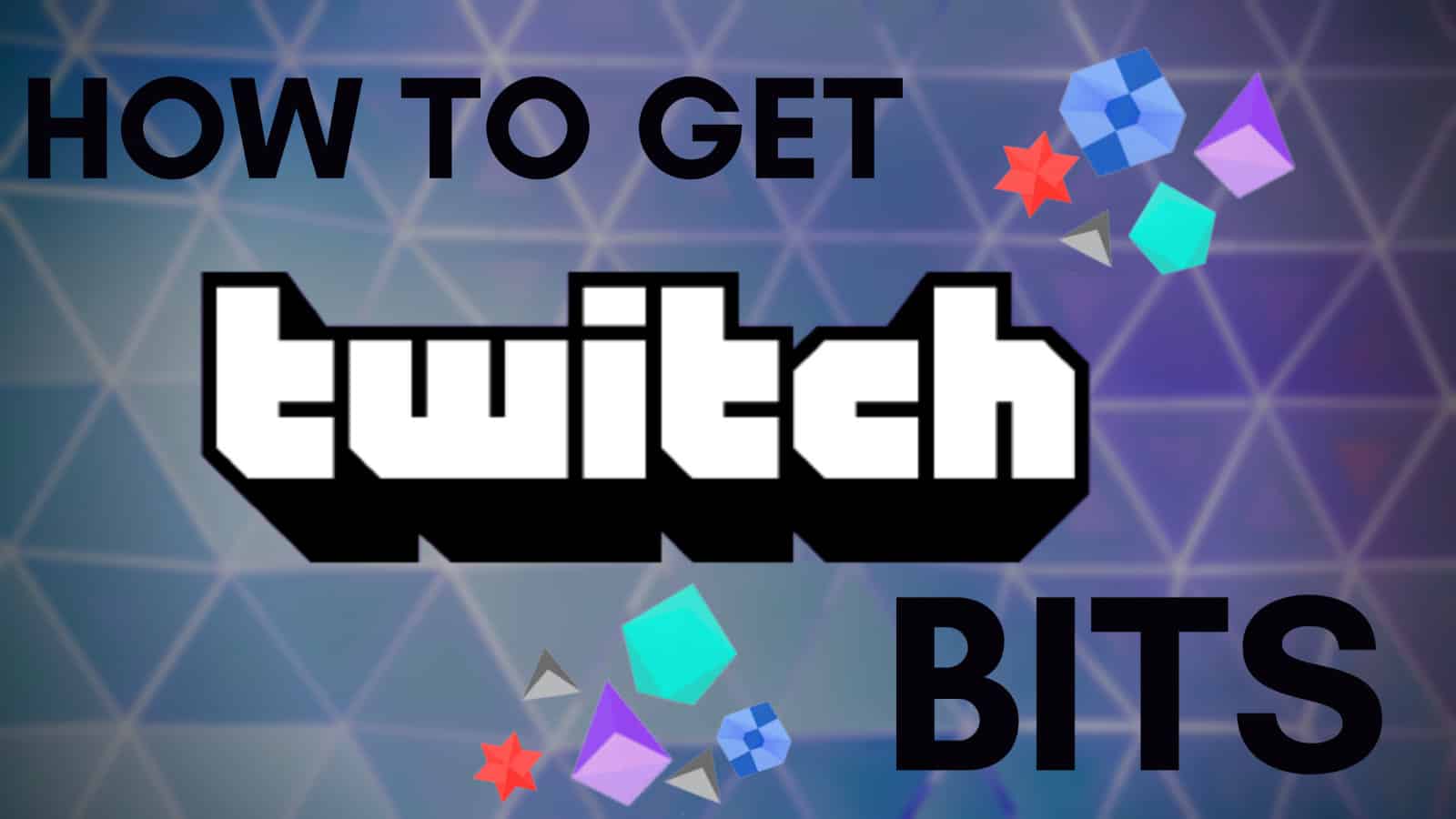 How to Get Bits on Twitch