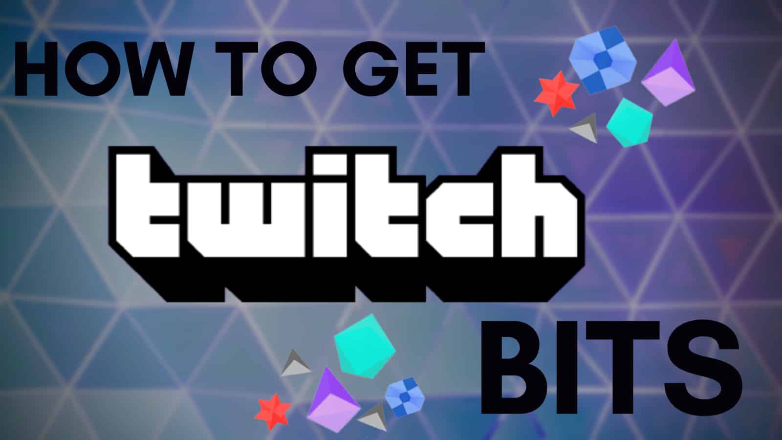 Best Ways To Get Bits On Twitch In 22 Free Paid