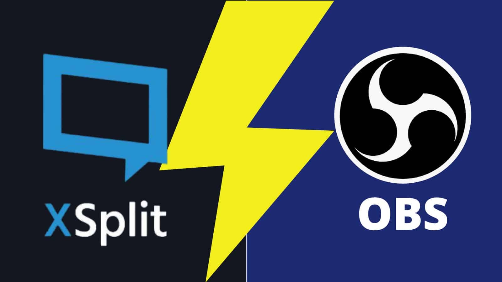 XSplit vs OBS - Which One Is Better for Streaming?