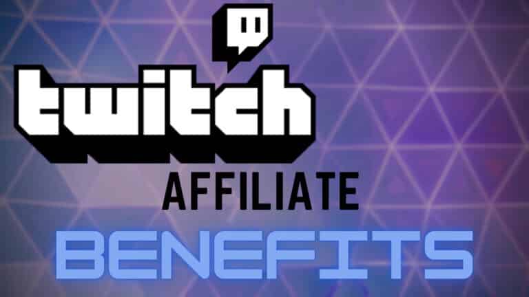 twitch affiliate benefits