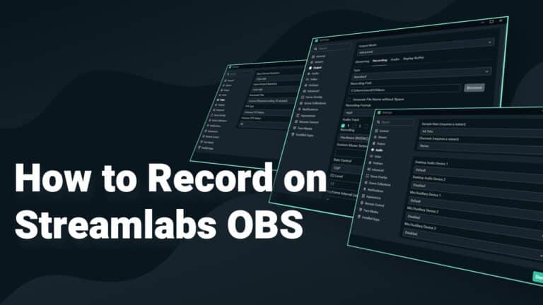 how to record with streamlabs obs