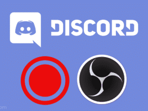 How to Record Discord Audio With OBS