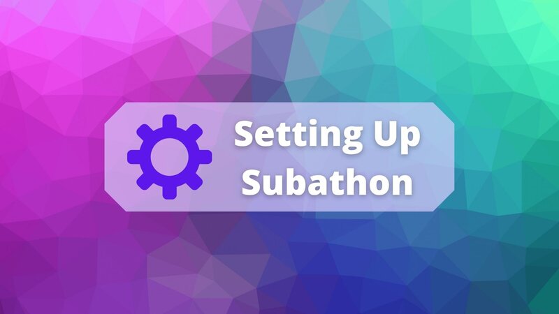 Set Up Subathon