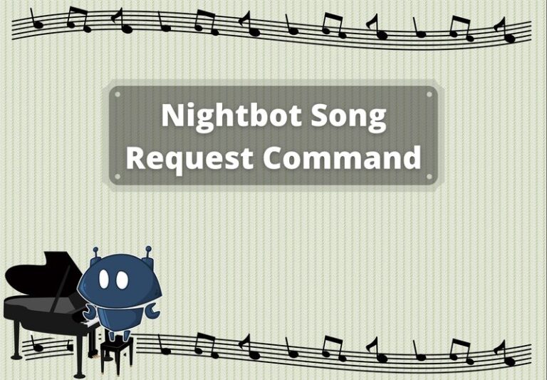 Nightbot Song Request Command