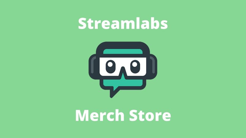 Streamlabs Merch Store