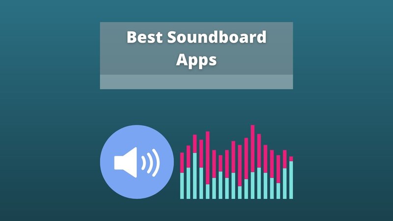 Best Soundboard Apps