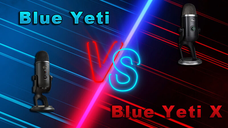 Blue Yeti VS Blue Yeti X