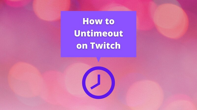 How to Untimeout on Twitch