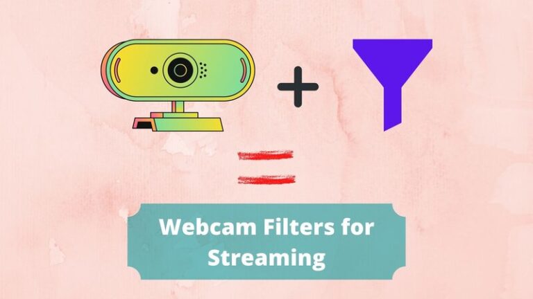 Webcam Filters for Streaming