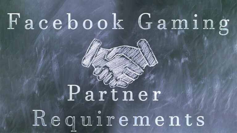 facebook gaming partner requirements