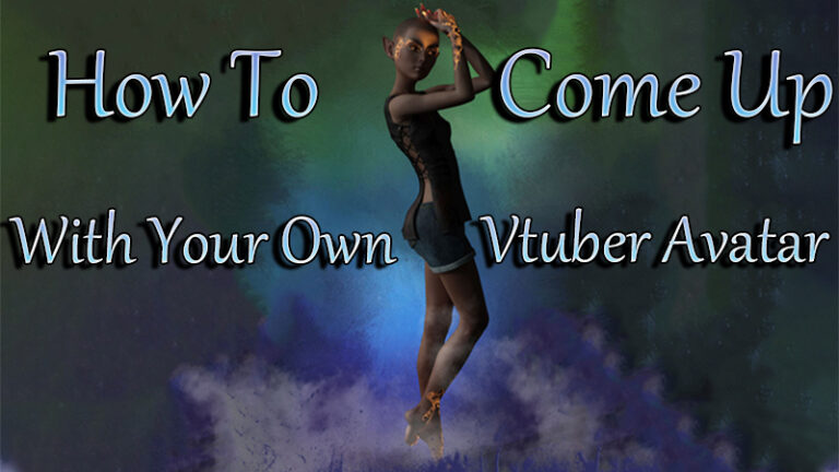 How To Make A Vtuber Avatar