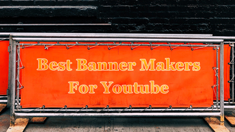 best banner makers for youtube