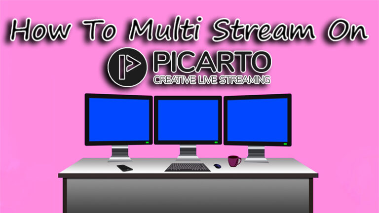 how to multi stream on picarto