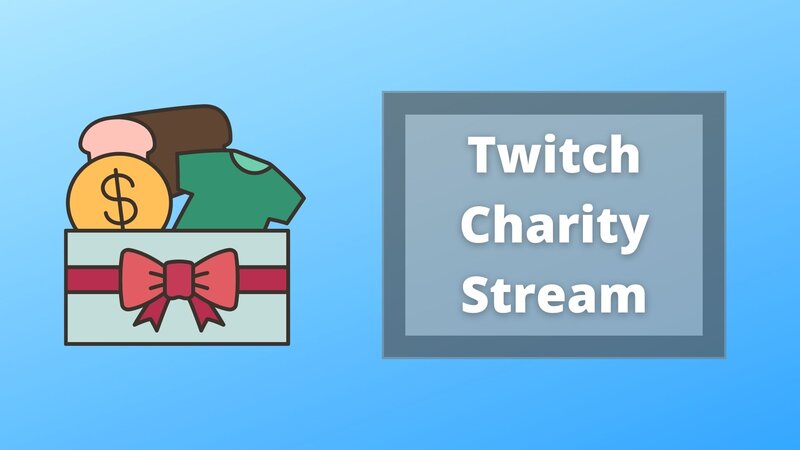 Twitch Charity Stream