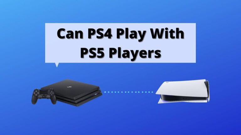 Can PS4 Play With PS5 Players