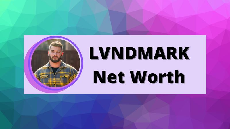 LVNDMARK Net Worth