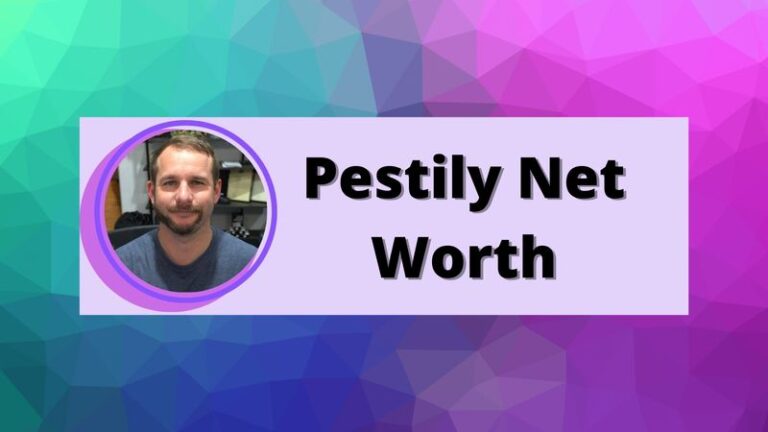 Pestily Net Worth