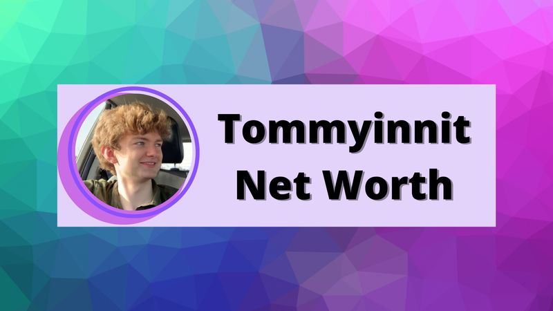 TommyInnit Net Worth