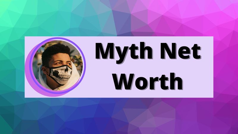 Myth Net Worth