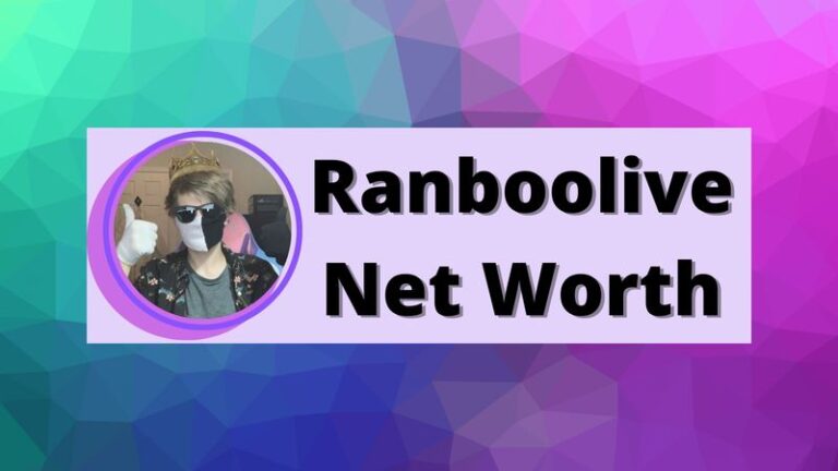 Ranboolive Net Worth