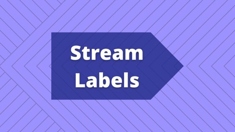 Stream Labels