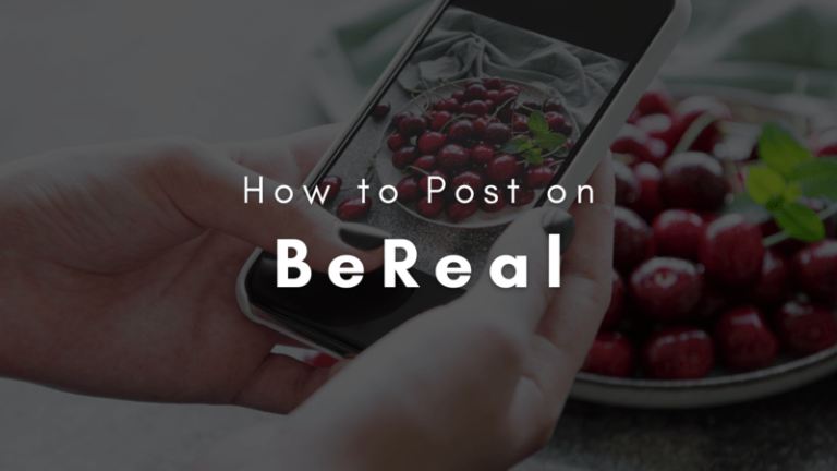 How to Post on BeReal