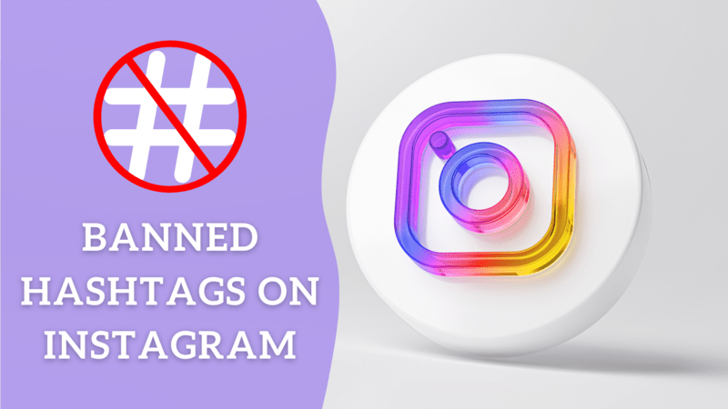 Banned Hashtags on Instagram