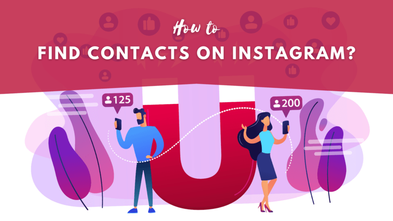 How to Find Contacts on Instagram
