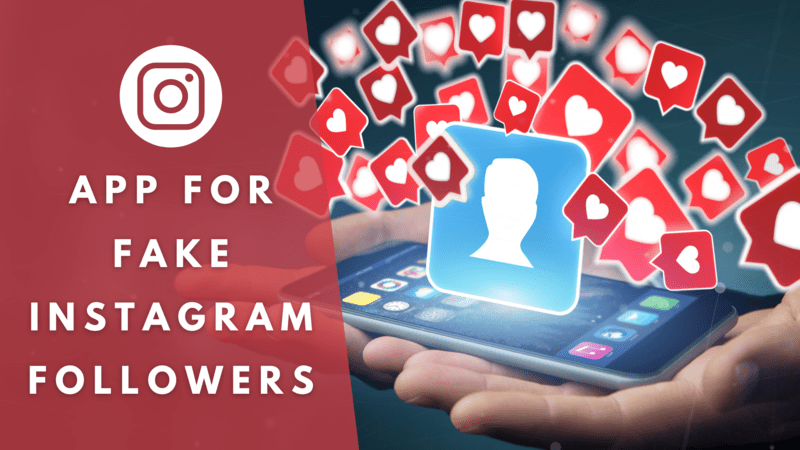 app for fake instagram followers