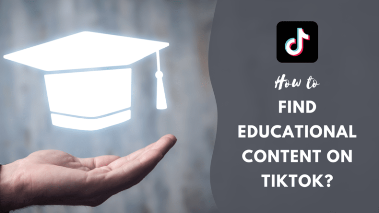 How to Find Educational Content on TikTok: 4 Best Tips and Tricks